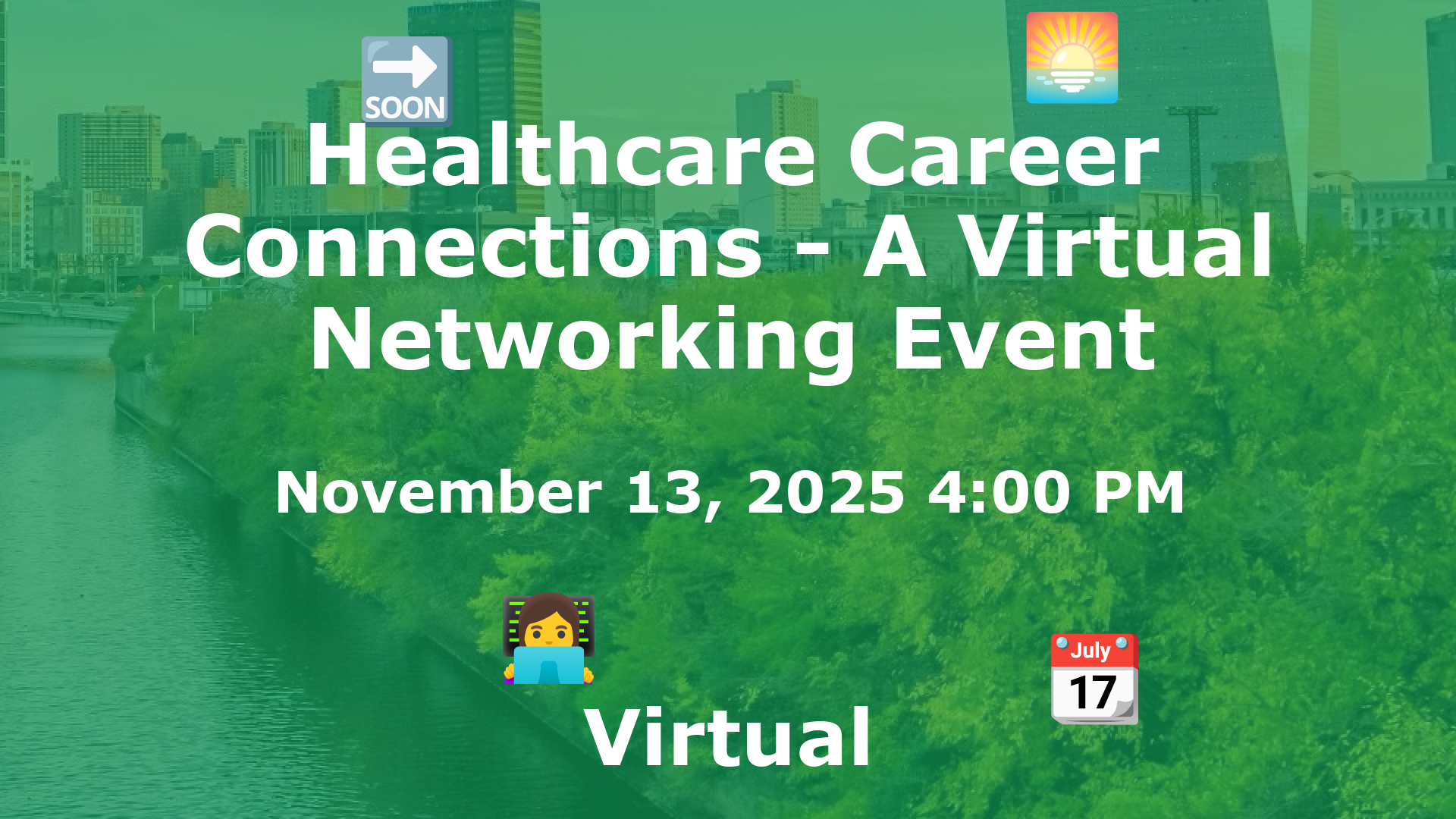 Healthcare Career Connections - A Virtual Networking Event event image